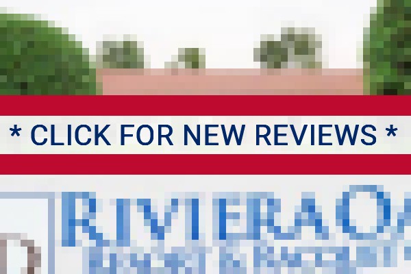 www.rivieraoaks.net - check out latest independent reviews